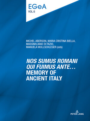 cover image of «Nos sumus Romani qui fuimus ante...» Memory of ancient Italy